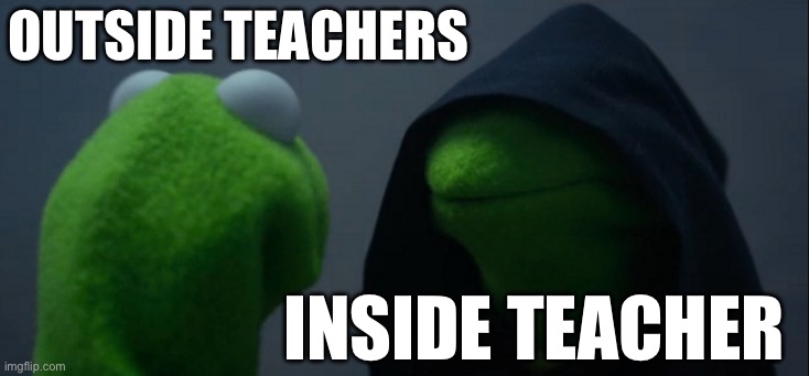 Outside teachers /  Inside teacher