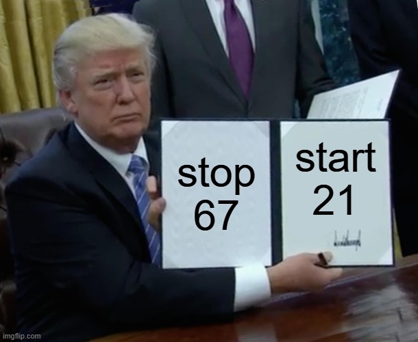 stop 67 /  start 21