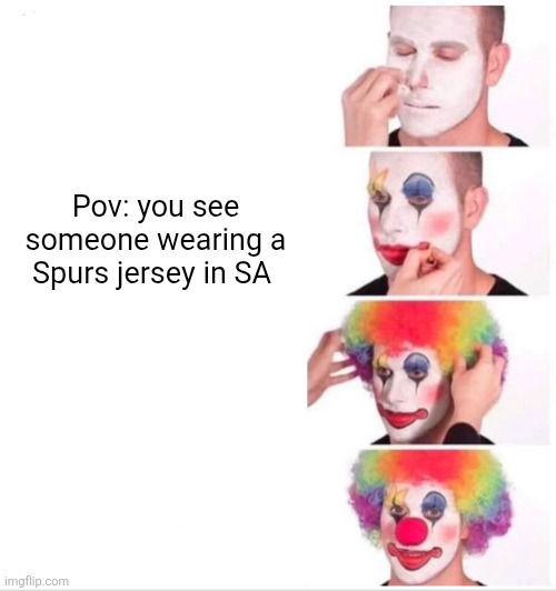 Pov: you see someone wearing a Spurs jersey in SA